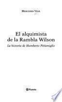 El alquimista de la Rambla Wilson