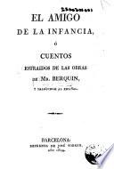 El Amigo de la infancia, ó, Cuentos