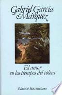 El amor en los tiempos del cólera