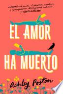 El amor ha muerto