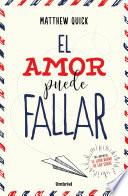 El amor puede fallar