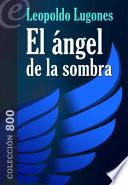 El ángel de la sombra