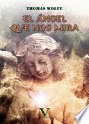 El ángel que nos mira