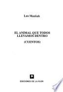 El animal que todos llevamos dentro