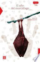 El año del murciélago