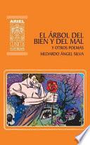 El Arbol del Bien y del Mal y Otros Poemas