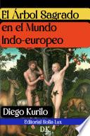 El Arbol Sagrado en el Mundo Indoeuropeo Audio libro