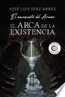 El Arca de la Existencia