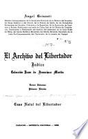 El Archivo del Libertador: Colección Juan de Francisco Martín
