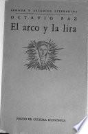 El arco y la lira: el poema