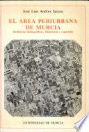 El área periurbana de Murcia
