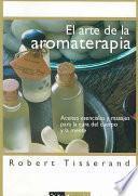 El arte de la aromaterapia