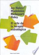 El arte de la terapia estratégica