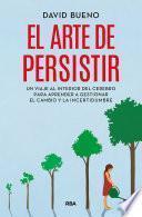 El arte de persistir