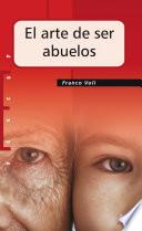 El arte de ser abuelos