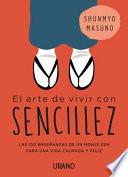 El Arte de Vivir Con Sencillez