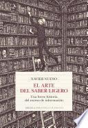 El arte del saber ligero