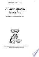 El arte oficial tenochca