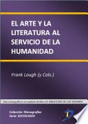 El arte y la literatura al servicio de la humanidad