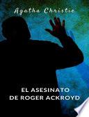 El asesinato de Roger Ackroyd (traducido)