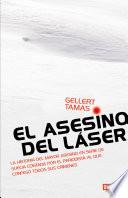 El asesino del láser
