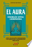 El Aura. Energía vital luminosa