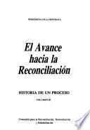El avance hacia la Reconciliación