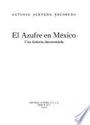 El azufre en México