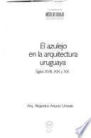 El azulejo en la arquitectura uruguaya