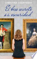 El beso secreto de la oscuridad