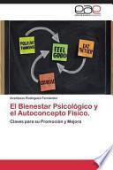 El Bienestar Psicológico Y El Autoconcepto Físico