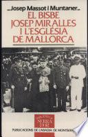 El bisbe Josep Miralles i l'església de Mallorca