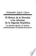 El boicot de la derecha a las reformas de la Segunda República