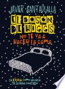 El bosón de Higgs no te va a hacer la cama