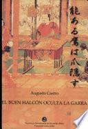 El buen halcón oculta la garra