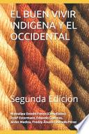 El Buen Vivir Indigena Y El Occidental