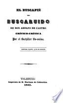 El buscapié del buscaruido de don Adolfo de Castro