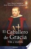 El Caballero de Gracia