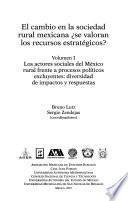 El cambio en la sociedad rural mexicana