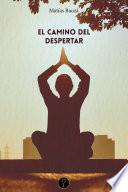 El camino del despertar