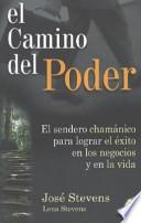 El Camino del Poder