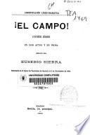 ¡El campo!