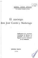 El canónigo don José Cortés y Madariaga