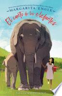 El canto de los elefantes / Singing with Elephants