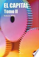 El Capital. Tomo II