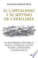 El Capitalismo y su Séptimo de Caballería