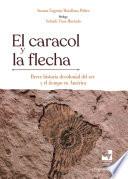 El caracol y la flecha