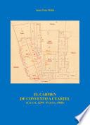 El Carmen, de convento a cuartel (Ciutat, 1294 - Palma, 1968)