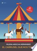 El carrusel que nos tocó