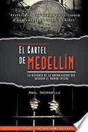 El cartel de Medellín
